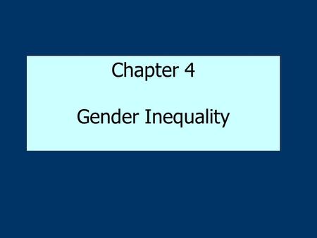 Chapter 4 Gender Inequality
