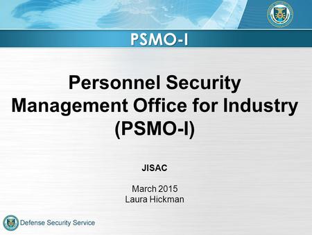 Personnel Security Management Office for Industry