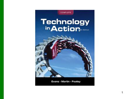 1. 2 Technology in Action Chapter 9 Securing Your System: Protecting Your Digital Data and Devices Copyright © 2012 Pearson Education, Inc. Publishing.
