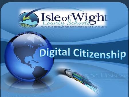 “iPads allow us to level the educational playing field for Isle of Wight County high school students, and eventually for all of our students. “