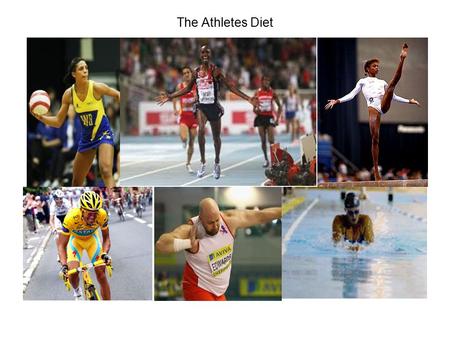 The Athletes Diet. Sports vary widely in the demands made upon the body. The standard of elite performance leaves little margin between victory/defeat.