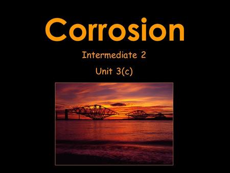 Corrosion Intermediate 2 Unit 3(c).