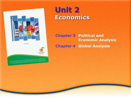 Unit 2 Economics Chapter 3 Political and Economic Analysis