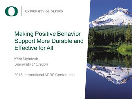 Making Positive Behavior Support More Durable and Effective for All