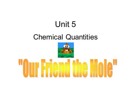 Chemical Quantities or
