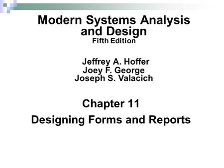 Chapter 11 Designing Forms and Reports
