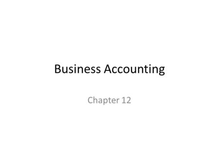Business Accounting Chapter 12. Importance of Payroll Records Required by law – keep accurate payroll records – report employee earnings – pay payroll.