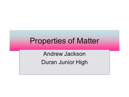 Andrew Jackson Duran Junior High
