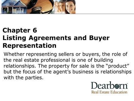 Whether representing sellers or buyers, the role of the real estate professional is one of building relationships. The property for sale is the “product”