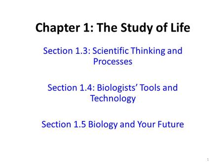 Chapter 1: The Study of Life