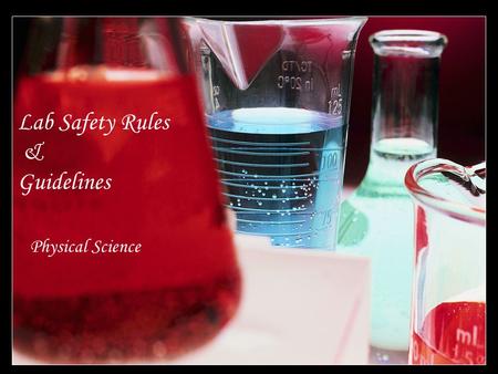 Lab Safety Rules & Guidelines