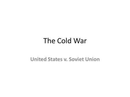 United States v. Soviet Union
