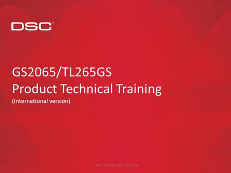 GS2065/TL265GS Product Technical Training (International version)