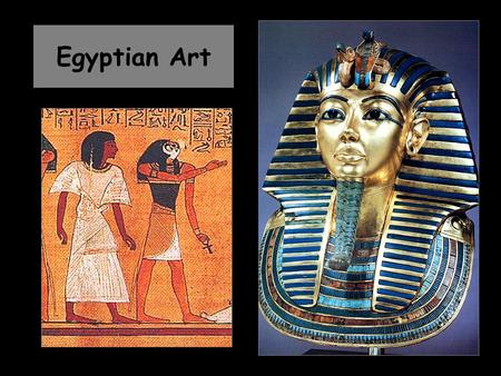 Egyptian Art.