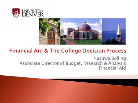 Financial Aid & The College Decision Process