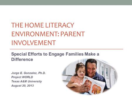 The Home Literacy Environment: Parent Involvement