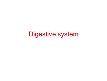Digestive system Stomach Pouch كيس like organ عضو located in the abdominal cavity تجويف البطن. Receives food from the esophagus and mixes it with gastric.