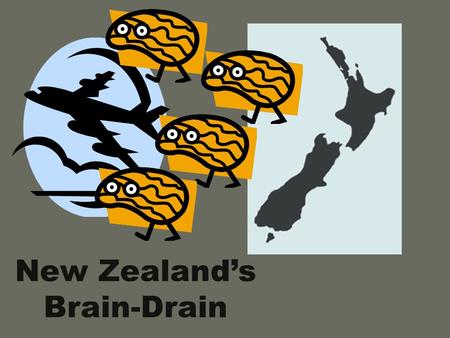 New Zealand’s Brain-Drain. Between 1976 and 1980 320,000 New Zealanders emigrated to other countries. Between 1986 and 1990 nearly 310,000 New Zealanders.