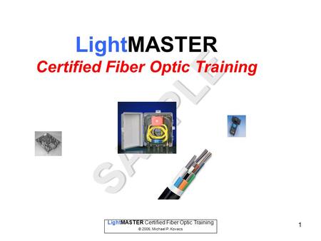 Certified Fiber Optic Training