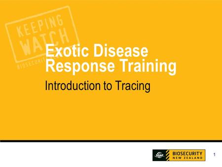 1 Exotic Disease Response Training Introduction to Tracing.