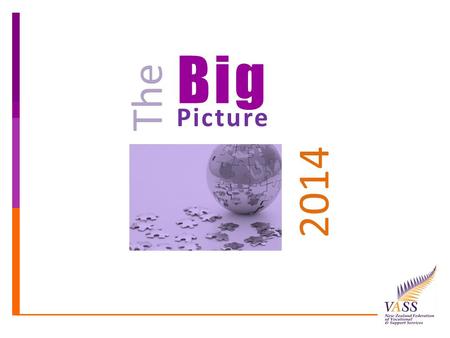 Big Picture The 2014. Investing in Services for Outcomes Enabling Good Lives Collective Impact Collaboration Local Area Co-ordination ‘New Model’ Better.