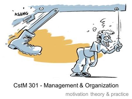 CstM Management & Organization