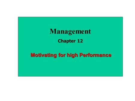 Motivating for high Performance