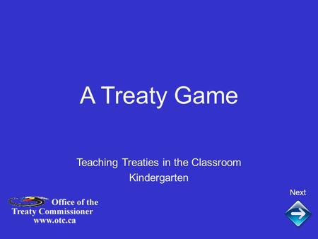 A Treaty Game Next Teaching Treaties in the Classroom Kindergarten.