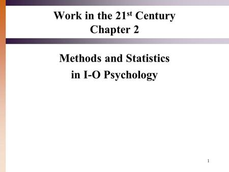 Work in the 21st Century Chapter 2