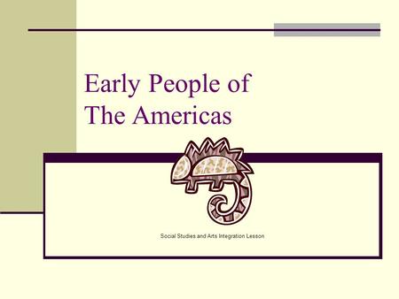 Early People of The Americas