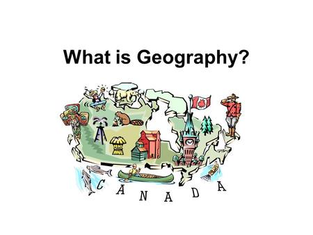 What is Geography?.