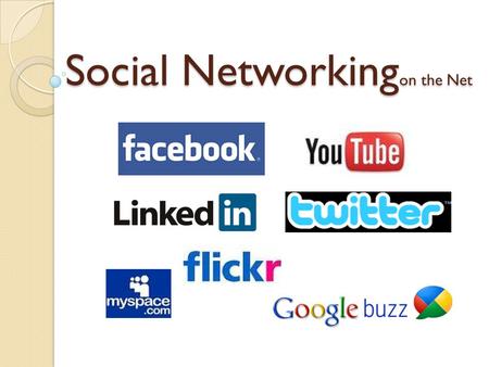 Social Networking on the Net. Do you, via the Net: Send/Receive E-Mails? Send/Receive Instant Messages? Share Photos & Videos with friends and relatives?
