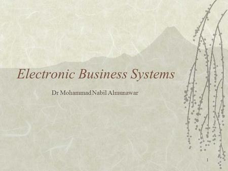 Electronic Business Systems
