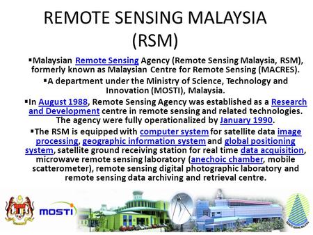REMOTE SENSING MALAYSIA (RSM)