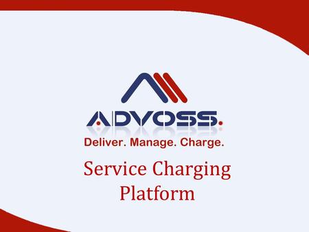 Service Charging Platform. Converged Billing 0 Account Balance Management 0 Subscription Charges 0 Balance Transfer 0 Charges 0 Limitations 0 Credit Reservation.