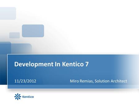 Development In Kentico 7