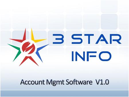 Accounts management software simplifies the process of accounting for any individual or for an organization. 3 Star Info takes utmost effort so that beyond.