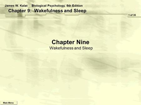 Chapter Nine Wakefulness and Sleep
