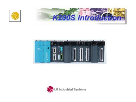 K200S Introduction.
