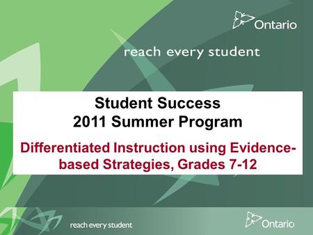 Student Success 2011 Summer Program
