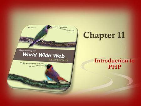 Chapter 11 Introduction to PHP. It is a Web development language written by and for Web developers PHP stands for PHP: Hypertext Preprocessor Originally.