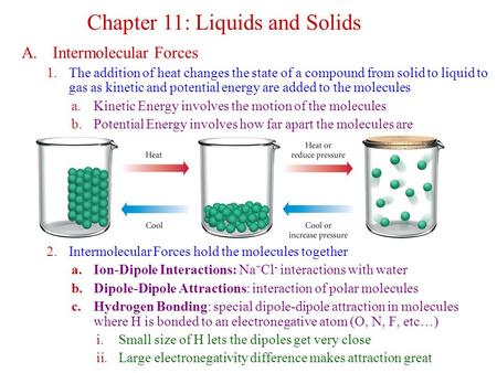 Chapter 11: Liquids and Solids