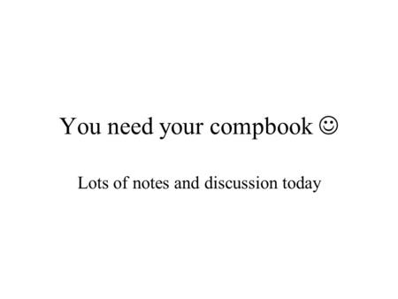 You need your compbook 