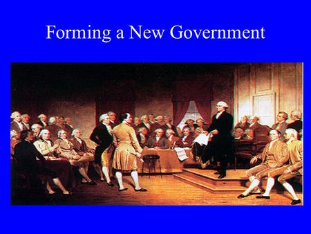 Forming a New Government