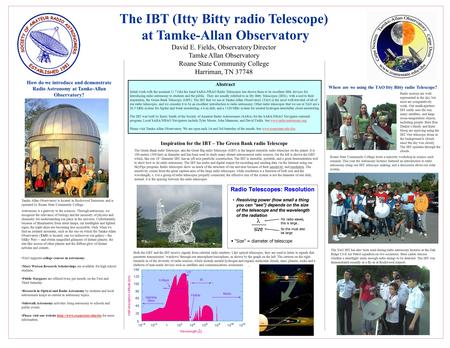 How do we introduce and demonstrate Radio Astronomy at Tamke-Allan Observatory? Tamke Allan Observatory is located in Rockwood Tennessee and is operated.