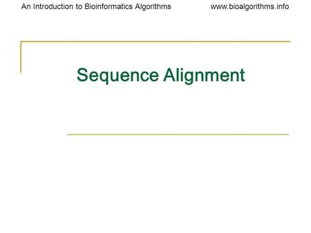 Sequence Alignment.