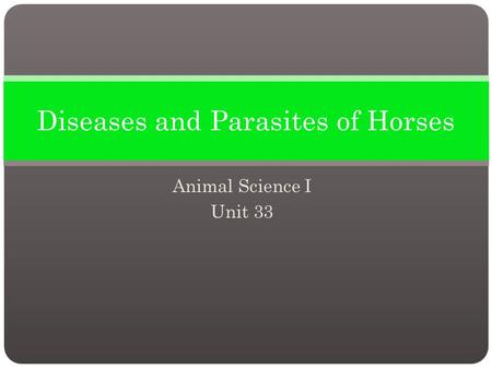 Diseases and Parasites of Horses