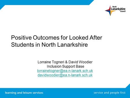 Positive Outcomes for Looked After Students in North Lanarkshire