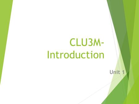CLU3M- Introduction Unit 1.
