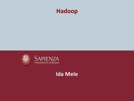Hadoop Ida Mele. Parallel programming Parallel programming is used to improve performance and efficiency In a parallel program, the processing is broken.